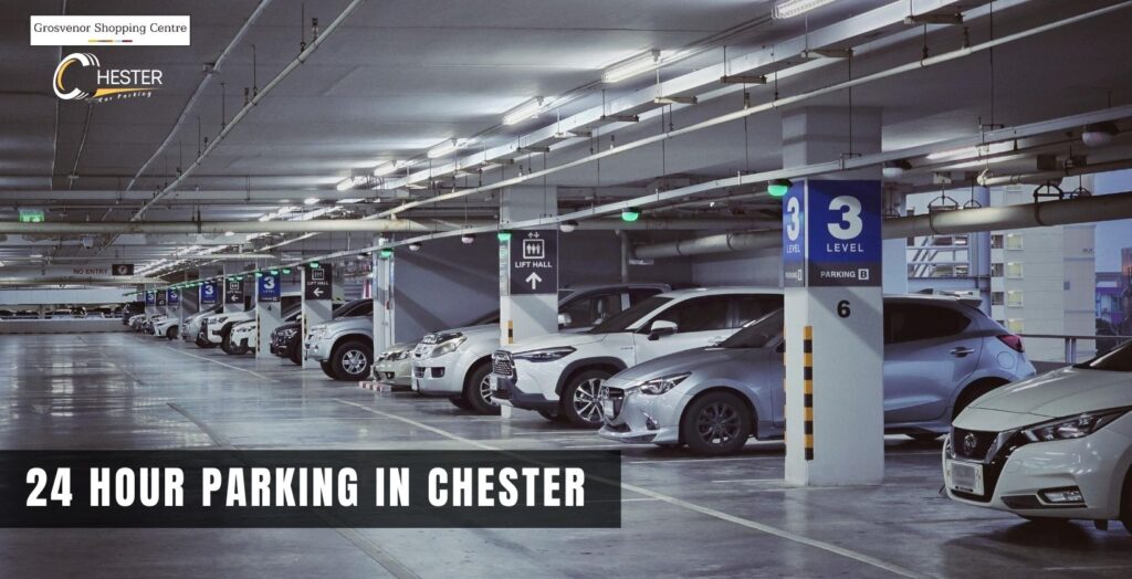 24 hour parking car parking chester