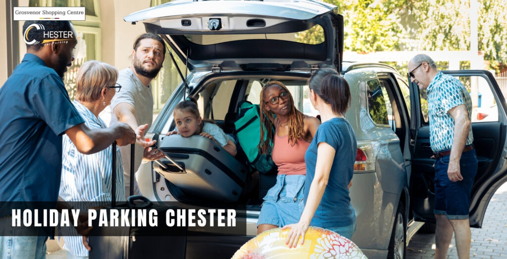 car parking chester preston holiday