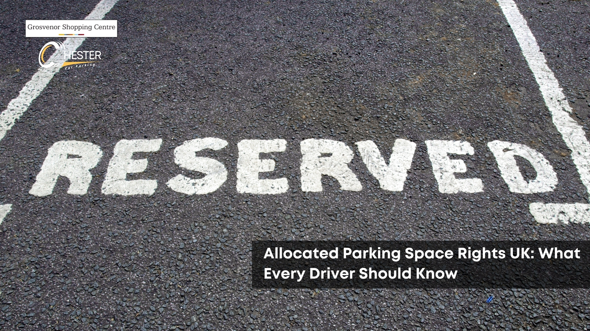 Allocated Parking Space Rights UK: What Every Driver Should Know